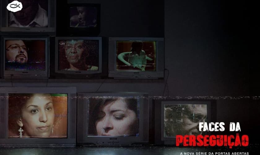 Divulgação do documentário Faces da Perseguição. (Foto: Reprodução/Portas Abertas)